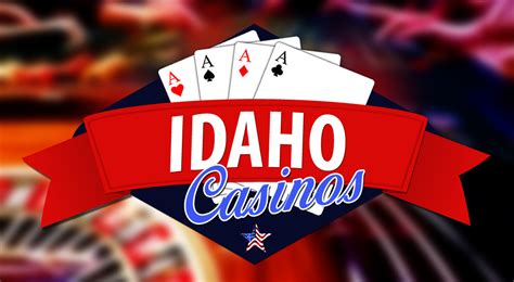 does idaho have casinos.